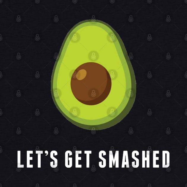 Avocado - Funny Graphic Statement Humor Slogan by sillyslogans